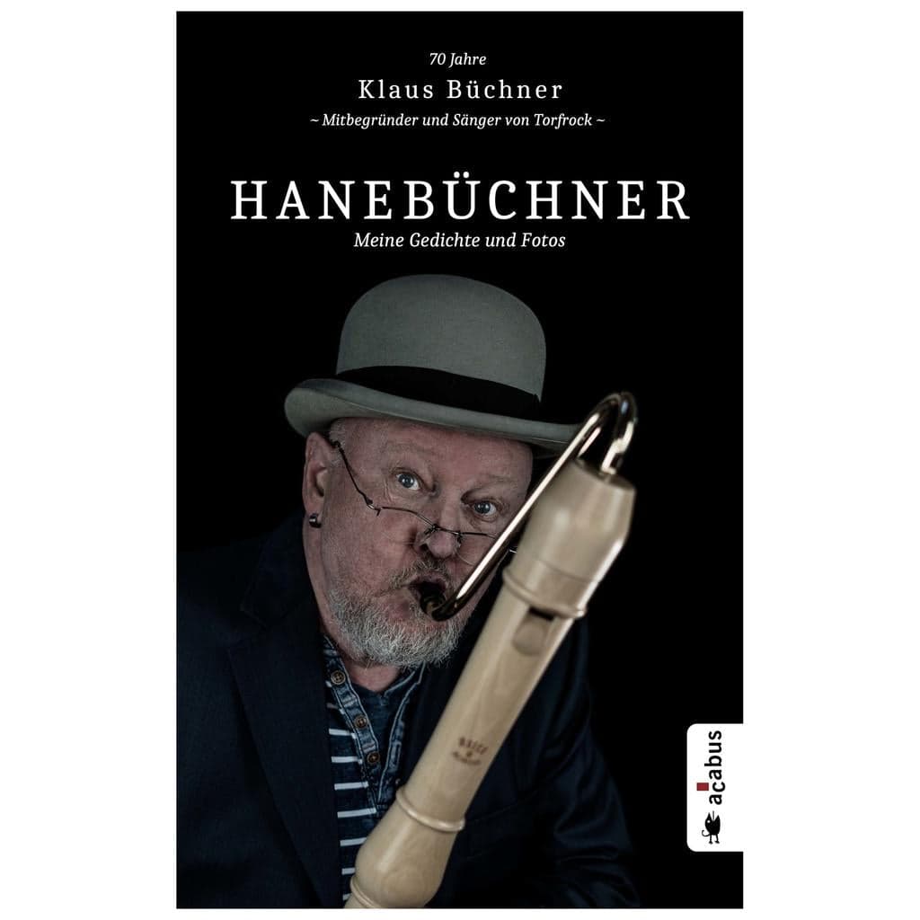 Klaus Büchner - Buch - Hanebüchner - Meine Gedichte und Fotos